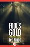 [Reid Bennett 04] • Fool's Gold